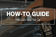 How To Quick Detail Your Car